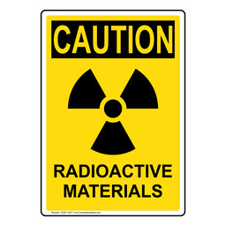 Portrait OSHA CAUTION Radioactive Materials Sign