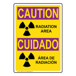 English + Spanish OSHA RADIATION CAUTION Radiation Area With Symbol Sign With Symbol