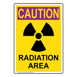 Portrait OSHA RADIATION CAUTION Radiation Area Sign With Symbol