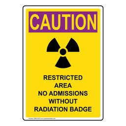 Portrait OSHA RADIATION CAUTION Restricted Area No Sign With Symbol