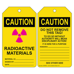 OSHA CAUTION Radioactive Materials Material I.D. Safety Tag