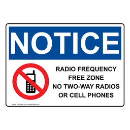 OSHA NOTICE Radio Frequency Free Zone No Sign With Symbol ONE-36591