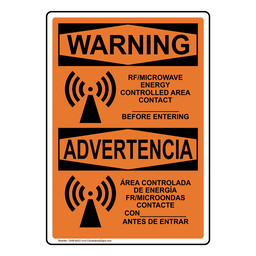 English + Spanish OSHA WARNING Rf/Microwave Energy Controlled Area Custom Sign With Symbol OWB-8423