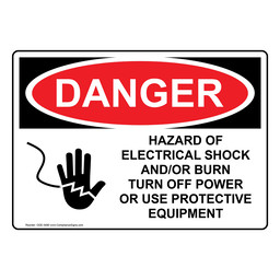 OSHA DANGER Hazard Electrical Shock Burn Turn Off Power Sign With Symbol ODE-3490