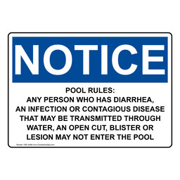 OSHA NOTICE Pool Rules: Any Person Who Has Diarrhea Sign