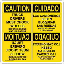 English + Spanish OSHA CAUTION Truck Drivers Must Chock Wheels Sign