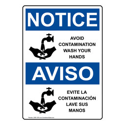 English + Spanish OSHA NOTICE Avoid Contamination Wash Hands Sign With Symbol