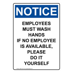 Portrait OSHA NOTICE Employees Must Wash Hands If No Sign