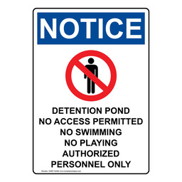 Portrait OSHA NOTICE Detention Pond No Sign With Symbol