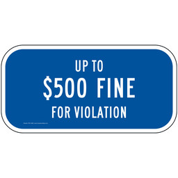 Up To $500 Fine For Violation Sign
