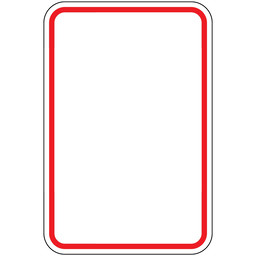 Blank Reflective White Sign with Red Border