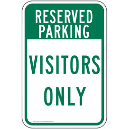 Reserved For Visitors Sign for Parking Control