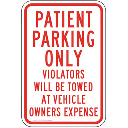 Patient Parking Only Sign for Parking Control PKE-15452
