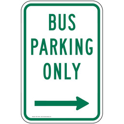 Bus Parking Only Sign With Right Arrow