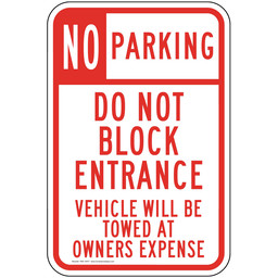 No Parking Do Not Block Entrance Sign PKE-15477