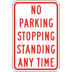 No Parking Stopping Standing Sign