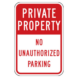 Reflective Private Property No Unauthorized Parking Sign