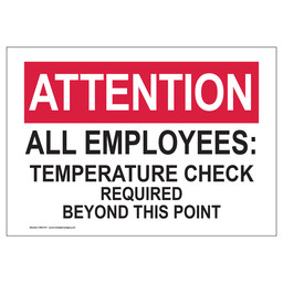Attention All Employees: Temperature Check Required Sign, 14x10 in. Aluminum