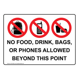 No Food, Drink, Bags, Or Phones Allowed Sign With Symbol