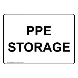 PPE Storage Sign