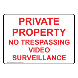 Private Property Video Surveillance Sign