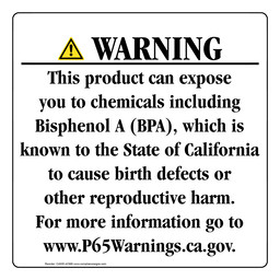 California Prop 65 Consumer Product Warning Sign: Bisphenol A (BPA)