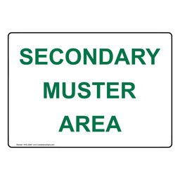 Secondary Muster Area Sign for Emergency Response