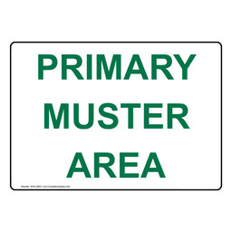 Primary Muster Area Sign for Emergency Response