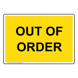 Out Of Order Sign for Restrooms