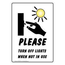 Portrait Please Turn Off Lights When Sign With Symbol
