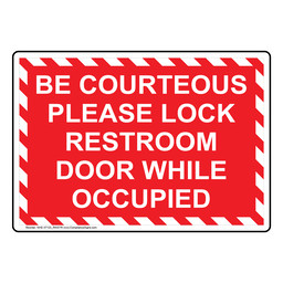 Be Courteous Please Lock Restroom Door Sign