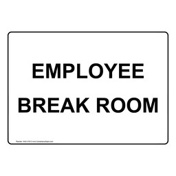 Employee Break Room Sign