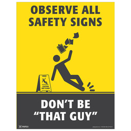 Observe All Safety Signs Poster, 22x17 in. Paper