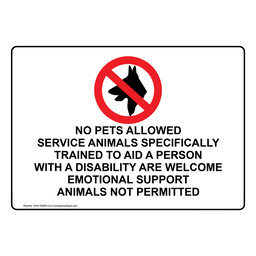 NO PETS ALLOWED SERVICE ANIMALS Sign with Symbol NHE-50499
