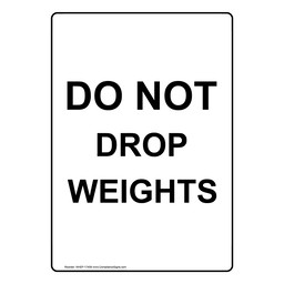 Do not drop portrait sign