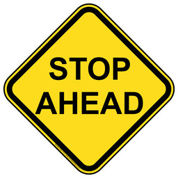 Stop Ahead Sign for Traffic Safety