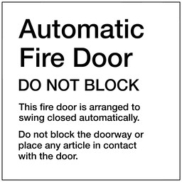 VA Code Automatic Fire Door Do Not Block Sign, 9x9 in. Plastic