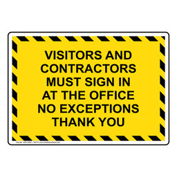 Visitors And Contractors Must Sign In At Sign NHE-34921_YBSTR