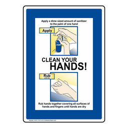 Clean Your Hands! Apply Sanitizer Sign