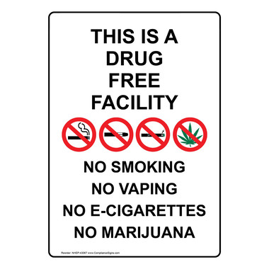 drug free cigarettes Portrait This Is A Drug Free Facility Sign With Symbol