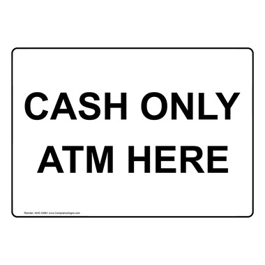 Cash Only Accepted - ATM Inside Decal