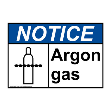 Notice Sign - Argon Gas - ANSI - Hazardous Gas / Gas Lines