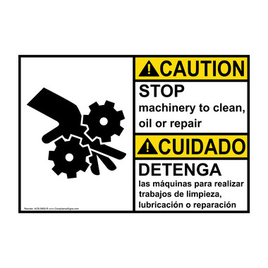 Caution Sign - Stop Machinery To Clean Repair Bilingual Sign - ANSI