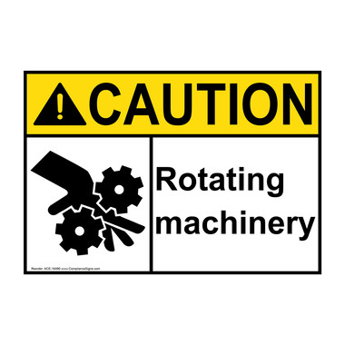 Caution Sign - Rotating Machinery Sign - ANSI