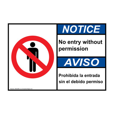 Notice Sign - No Entry Without Permission Bilingual Sign - ANSI