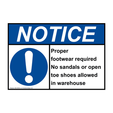 ANSI NOTICE Closed toed shoes required Sign with Symbol ANE-35925