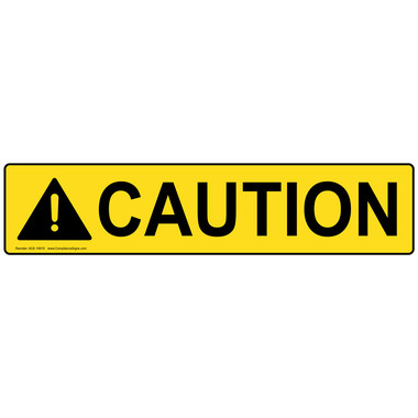 Caution Sign - Caution Label - ANSI