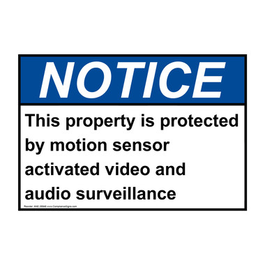 Notice Sign - This Property Is Protected By Motion Sensor - ANSI