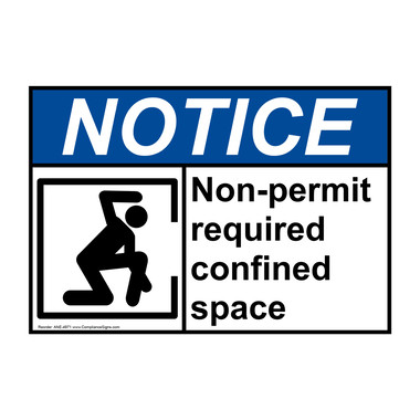 Notice Sign - Non-Permit Required Confined Space Sign - ANSI