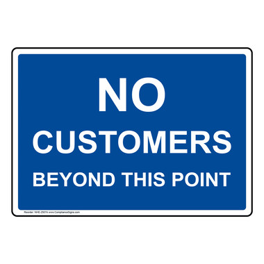 thumbnail image 2 of No Customers Allowed Sign - 10x7 Inch Plastic Restricted Access Security Sign 2 of 13